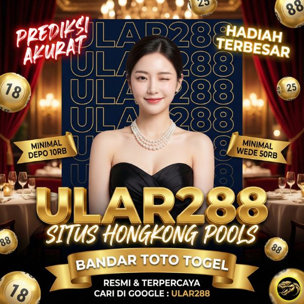Galeri foto ULAR288: Situs Bandar Toto Togel & Hongkong Pools Resmi Terakreditasi Paripurna di Jakarta